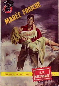 Marée fraîche - John-Ross MacDonald - Livre