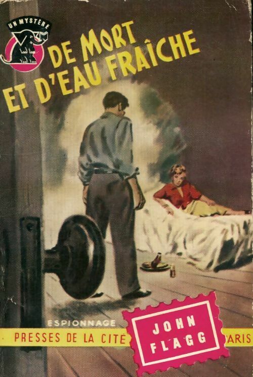 De mort et d'eau fraîche - John Flagg - Livre