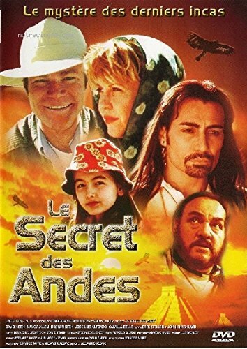 Le Secret des Andes - Alejandro Azzano, David Keith, Nancy Allen, Roshan Seth, José Luis Alfonzo, Camilla Belle, Jerry Stiller, John Rhys-Davies - DVD