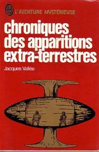 Chroniques des apparitions extra-terrestres - Jacques Vallée - Livre