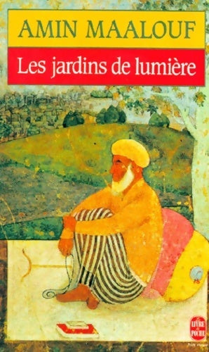 Les jardins de lumière - Amin Maalouf - Livre