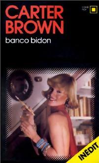 Banco bidon - Carter Brown - Livre