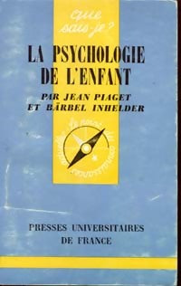 La psychologie de l'enfant - Olivier Houdé - Livre