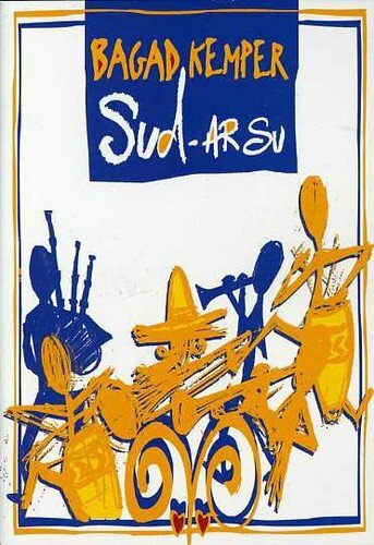 Bagad Kemper - Sud Ar Su - Bagad Kemper - DVD