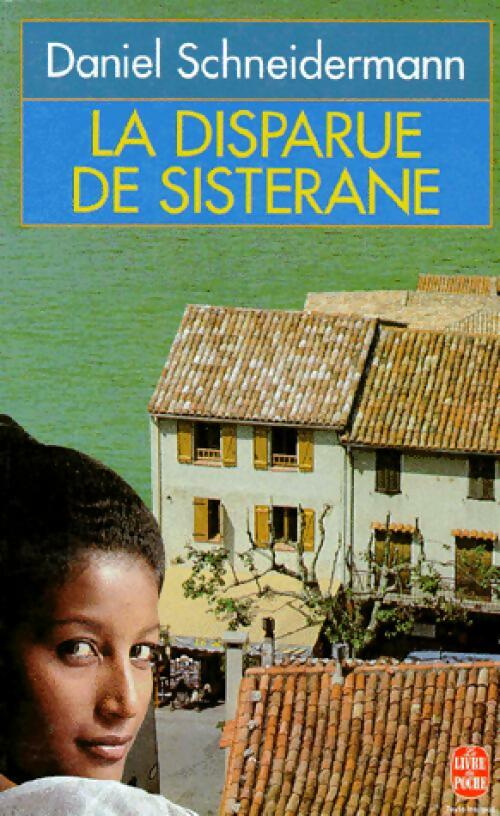 La disparue de Sisterane - Daniel Schneidermann - Livre