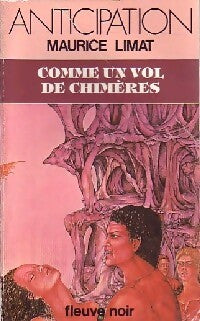 Comme un vol de chimères - Maurice Limat - Livre