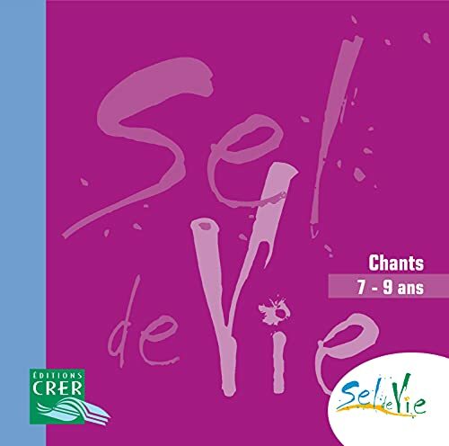 Sel de Vie - 7/9 ans - CD - - CD