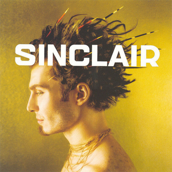 Sinclair (3) - La Bonne Attitude - Sinclair (3) - CD