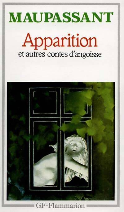 Apparition et autres contes d'angoisse - Guy De Maupassant - Livre