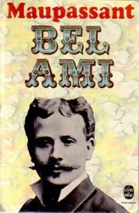 Bel-ami - Guy De Maupassant - Livre