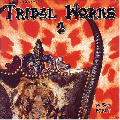 Sam Popat - Tribal Works 2 - Sam Popat - CD
