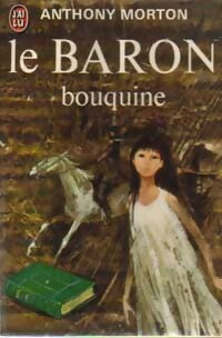 Le Baron bouquine - Anthony Morton - Livre