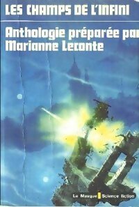 Les champs de l'infini - Marianne Leconte - Livre