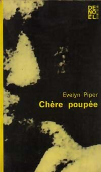 Chère poupée - Evelyn Piper - Livre