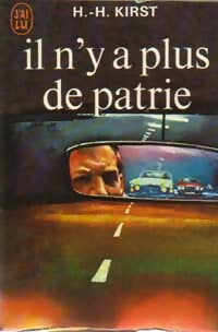Il n'y a plus de patrie - Hans Hellmut Kirst - Livre