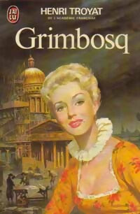 Grimbosq - Henri Troyat - Livre
