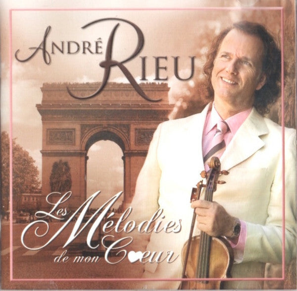André Rieu - Les Mélodies De Mon C?ur - André Rieu - CD