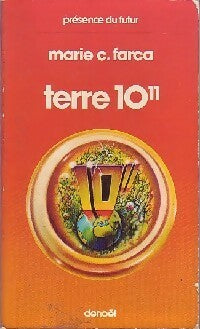 Terre 10'11 - Marie C. Farca - Livre