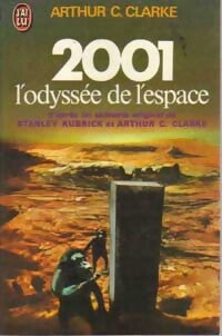2001 : L'odyssée de l'espace - Arthur-C-Clarke - Livre