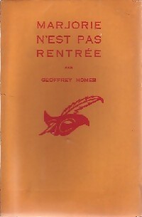 Marjorie n'est pas rentrée - Geoffroy Homes - Livre