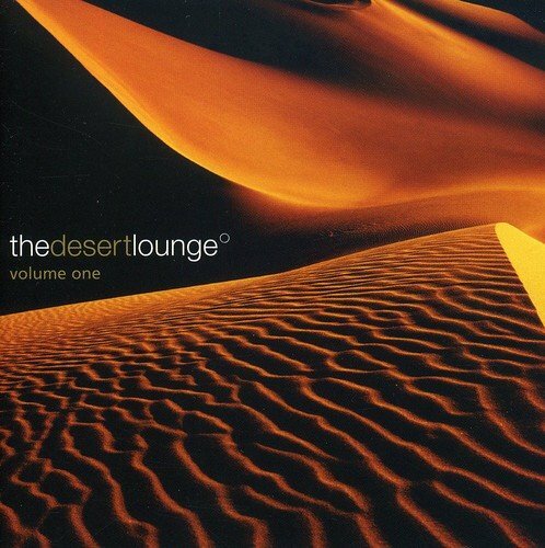 The Desert Lounge Vol.1 - - CD