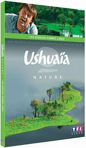Ushuaïa Nature : Les Derniers Hommes Libres - Inconnu - DVD