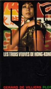 Les trois veuves de Hong-Kong - Gérard De Villiers - Livre