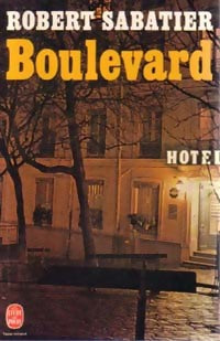 Boulevard - Robert Sabatier - Livre