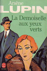 La demoiselle aux yeux verts - Maurice Leblanc - Livre