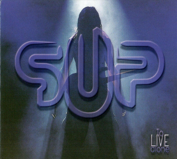 SUP - To Live Alone - SUP - CD