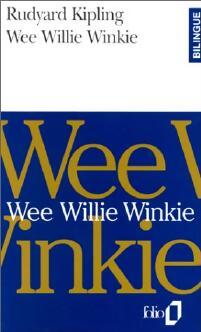 Wee Willie Winkie - Rudyard Kipling - Livre