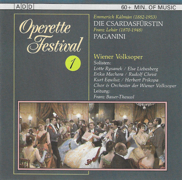 Solisten Der Wiener Volksoper, Franz Lehár, Emmerich Kálmán - Operette Festival 1. Die Csárdasfürstin / Paganini - Franz Lehar, Emmerich Kálmán, Solisten Der Wiener Volksoper - CD
