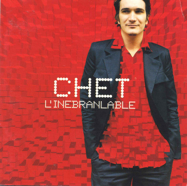 Chet - L'inébranlable - Chet - CD