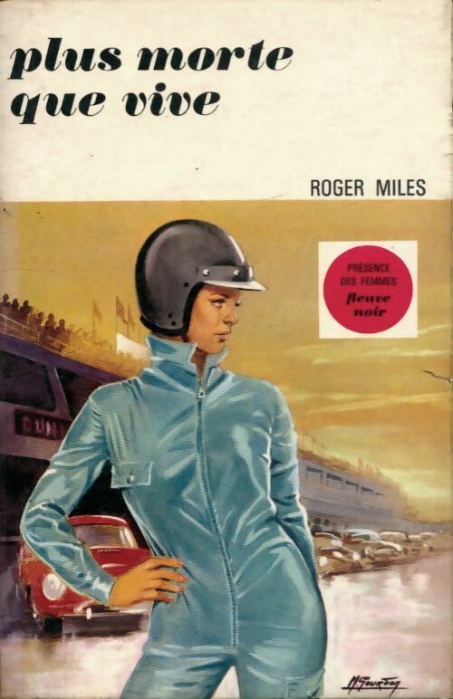 Plus morte que vive - Roger Miles - Livre