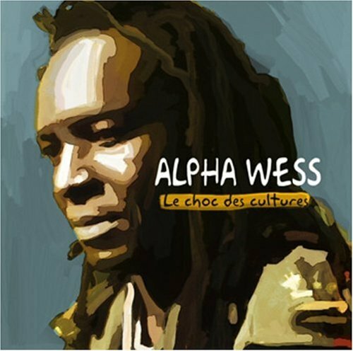Le Choc des Cultures - Alpha Wess - CD