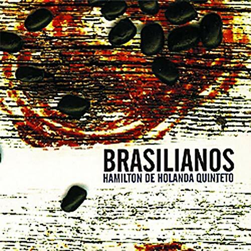 Hamilton de Holanda quinteto - Brasilianos - Hamilton de Holanda Quinteto - CD