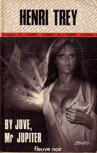 By jove, Mister Jupiter - Henri Trey - Livre
