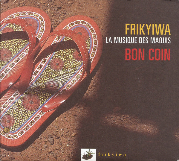 Frikyiwa - La musique des maquis - Bon coin - Collectif - CD