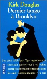 Dernier tango à Brooklyn - Kirk Douglas - Livre