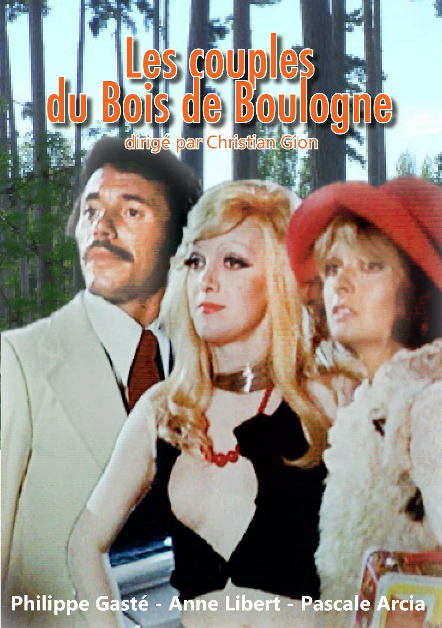 Les couples du Bois de Boulogne - Christian Gion - DVD