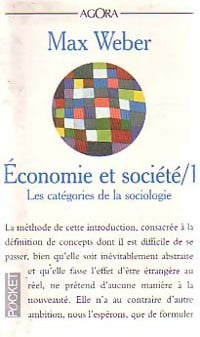Economie et société Tome I : Les catégories de la sociologie - Max Weber - Livre