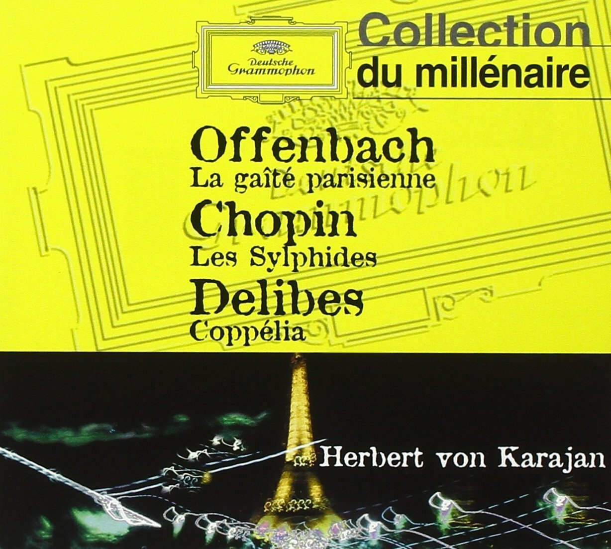 Offenbach : La gaite parisienne , chopin : Sylphides - Offenbach, Herbert Berliner Philharmoniker - CD