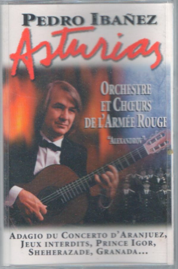 Pedro Ibañez Asturias - Orchestre et choeurs de l'Armée Rouge - Pedro Ibanez - Cassette