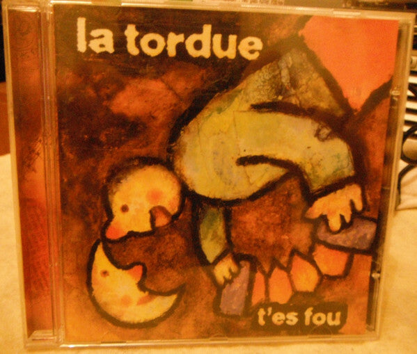 La Tordue - T'es fou - La Tordue - CD
