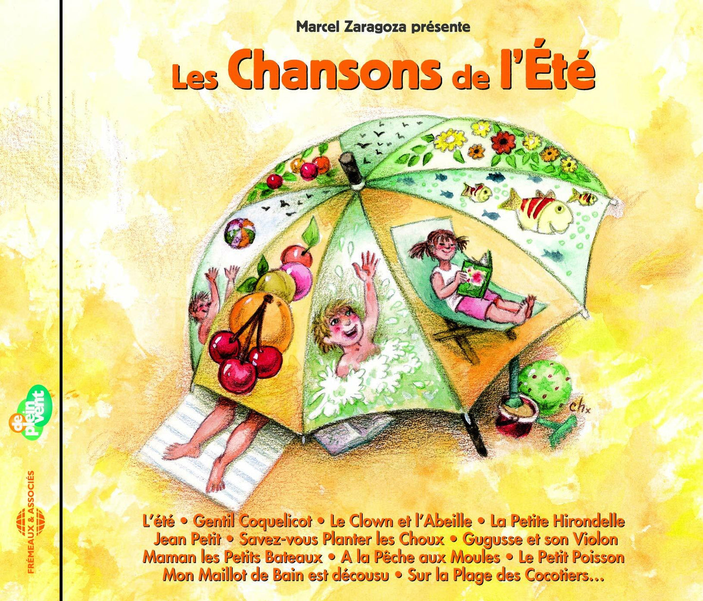Marcel Zaragoza - Les chansons de l'été - Marcel Zaragoza - CD