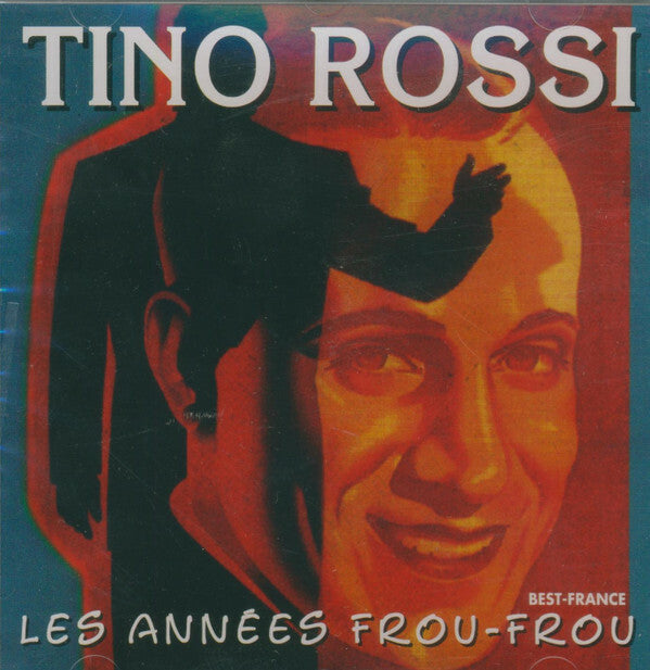Tino Rossi - Les années frou-frou - Tino Rossi - CD