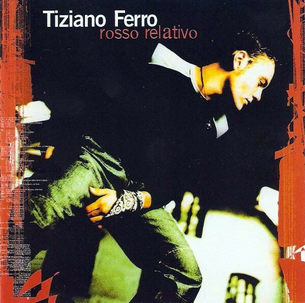 Tiziano Ferro - Rosso Relativo - Tiziano Ferro - CD