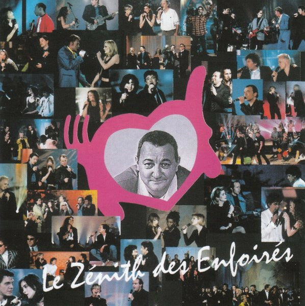Les Enfoirés - Le zénith des Enfoirés - Les Enfoirés - CD