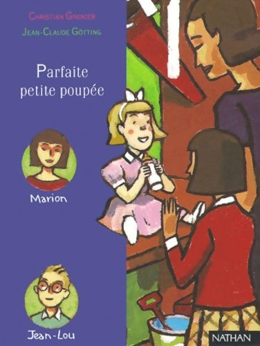 Parfaite petite poupée - Christian Grenier - Livre
