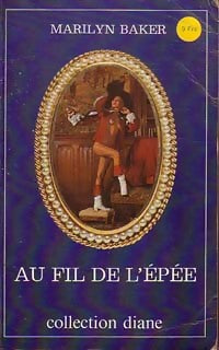 Au fil de l'épée - Marilyn Baker - Livre